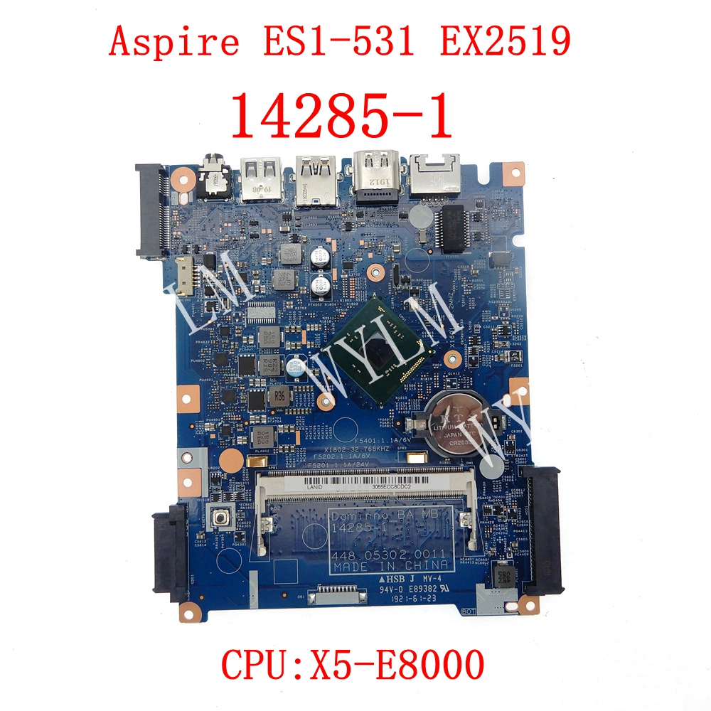 14285-1 X5-E8000 CPU 筆記本電腦主板適用於宏碁 Aspire ES1-531 EX2519 筆記本主