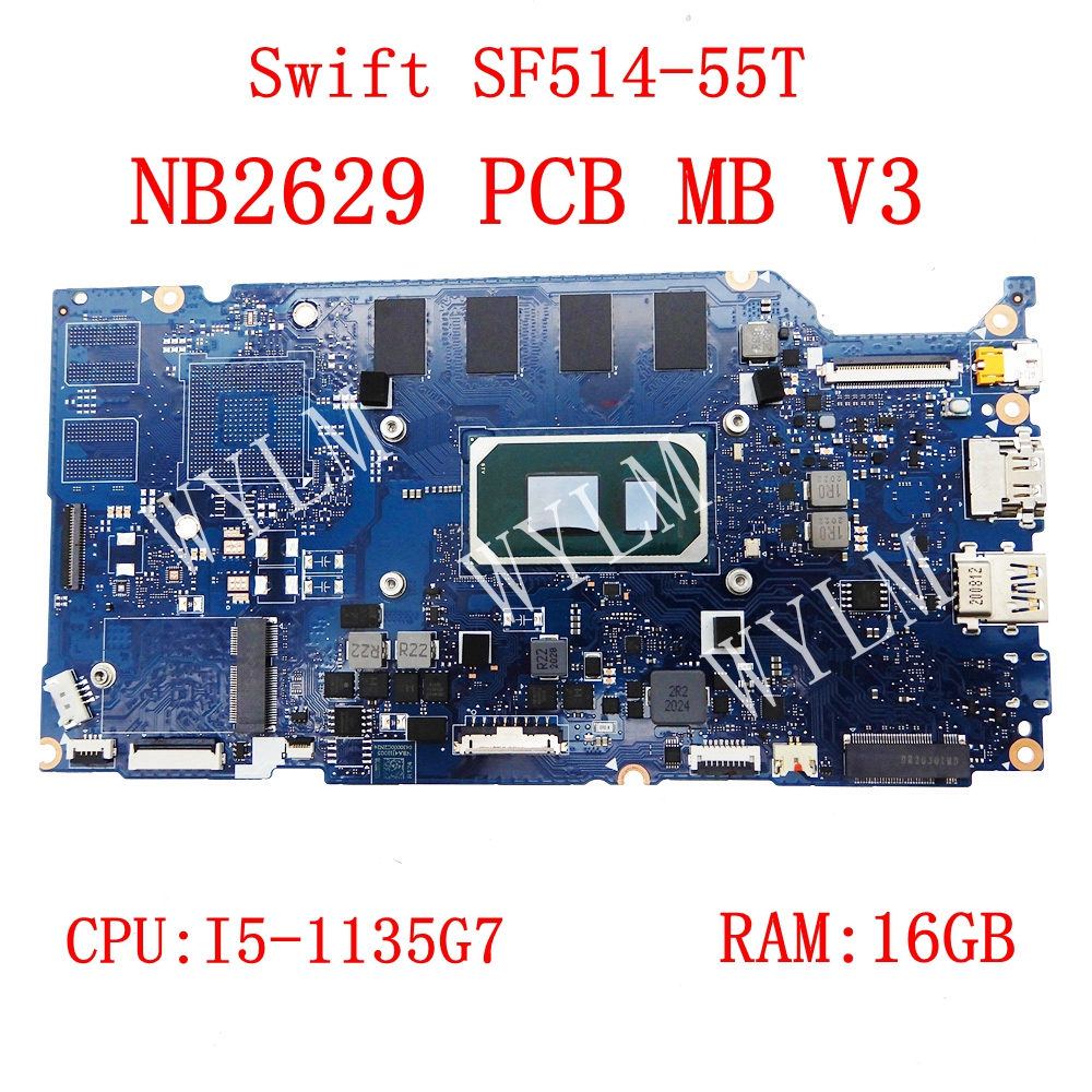 Nb2629_pcb_mb_v3 i5-11th CPU 16GB-RAM 主板適用於宏碁 Swift SF514-55