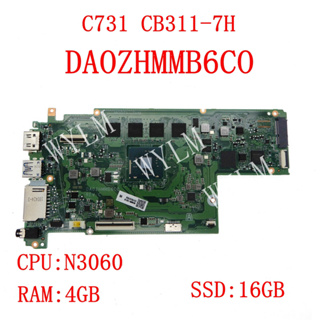 Da0zhmmb6c0 N3060 4GB-RAM 16GB-SSD 筆記本主板適用於宏碁 Chromebook C73