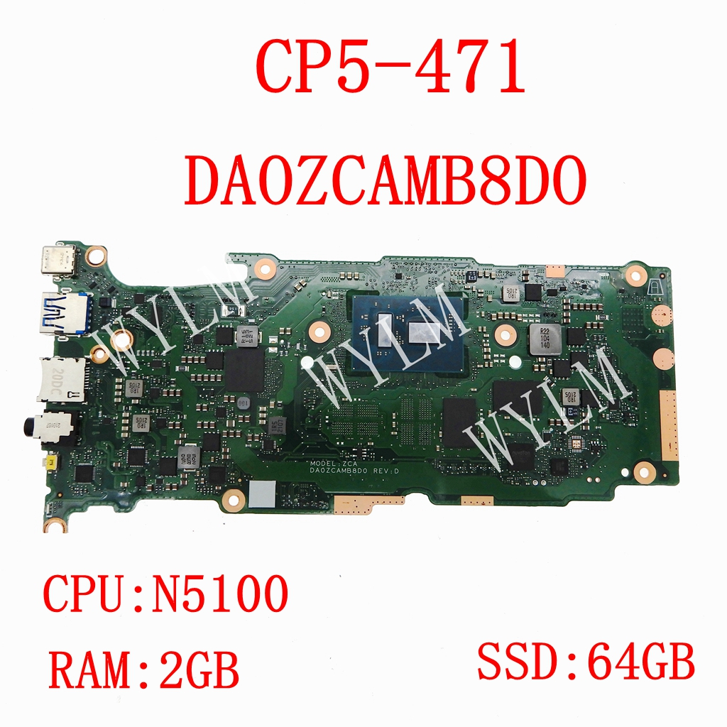 宏碁 Da0zcamb8d0 帶 N5100 CPU 2GB -RAM 64GB SSD 筆記本主板適用於 ACER C