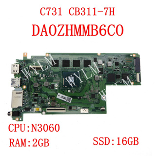 Da0zhmmb6c0 N3060 2GB-RAM 16GB-SSD 筆記本主板適用於宏碁 Chromebook C73
