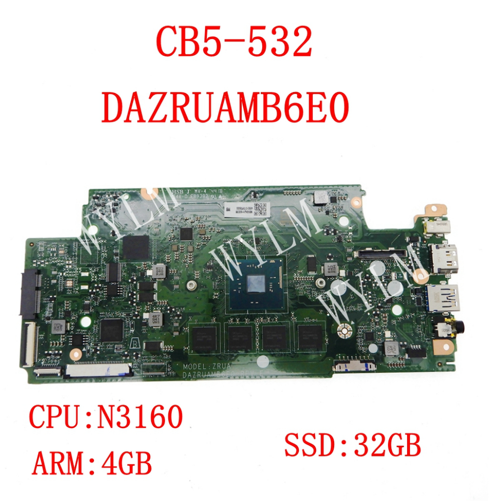 宏碁 Dazruamb6e0 帶 N3160 CPU 4GB-RAM 32GB-SSD 主板適用於 ACER Chrom