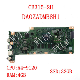 宏碁 Da0zadmb8h1 帶 A4-9120 CPU 4GB-RAM 32GB SSD 筆記本主板適用於 ACER