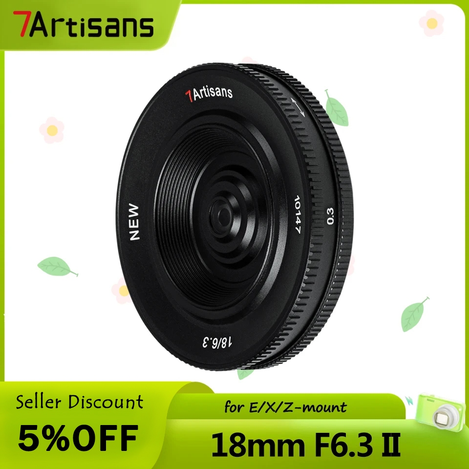 7artisans 18mm F6.3 II APS-C 超薄恆定光圈相機鏡頭適用於無反光鏡相機