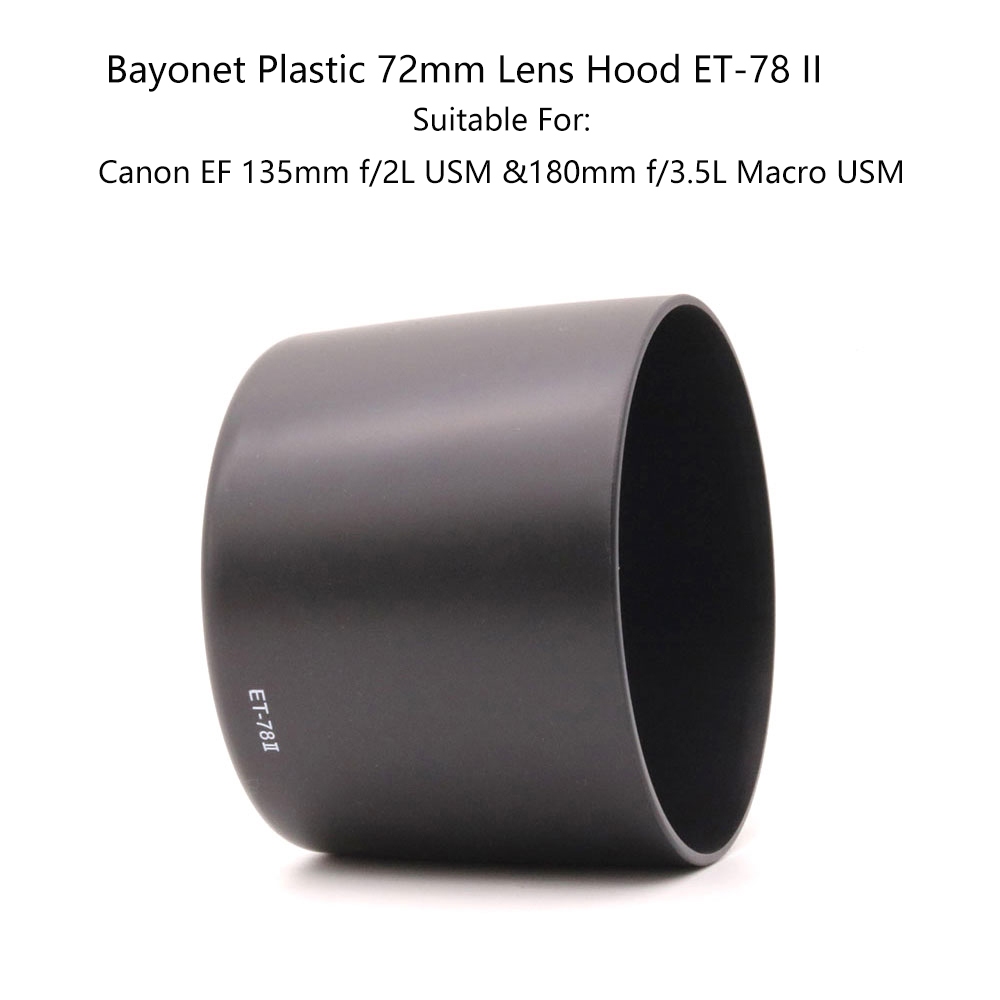 卡口塑料 72mm 遮光罩 ET-78 II 適用於佳能 EF 135mm f/2L USM 180mm f/3.5L