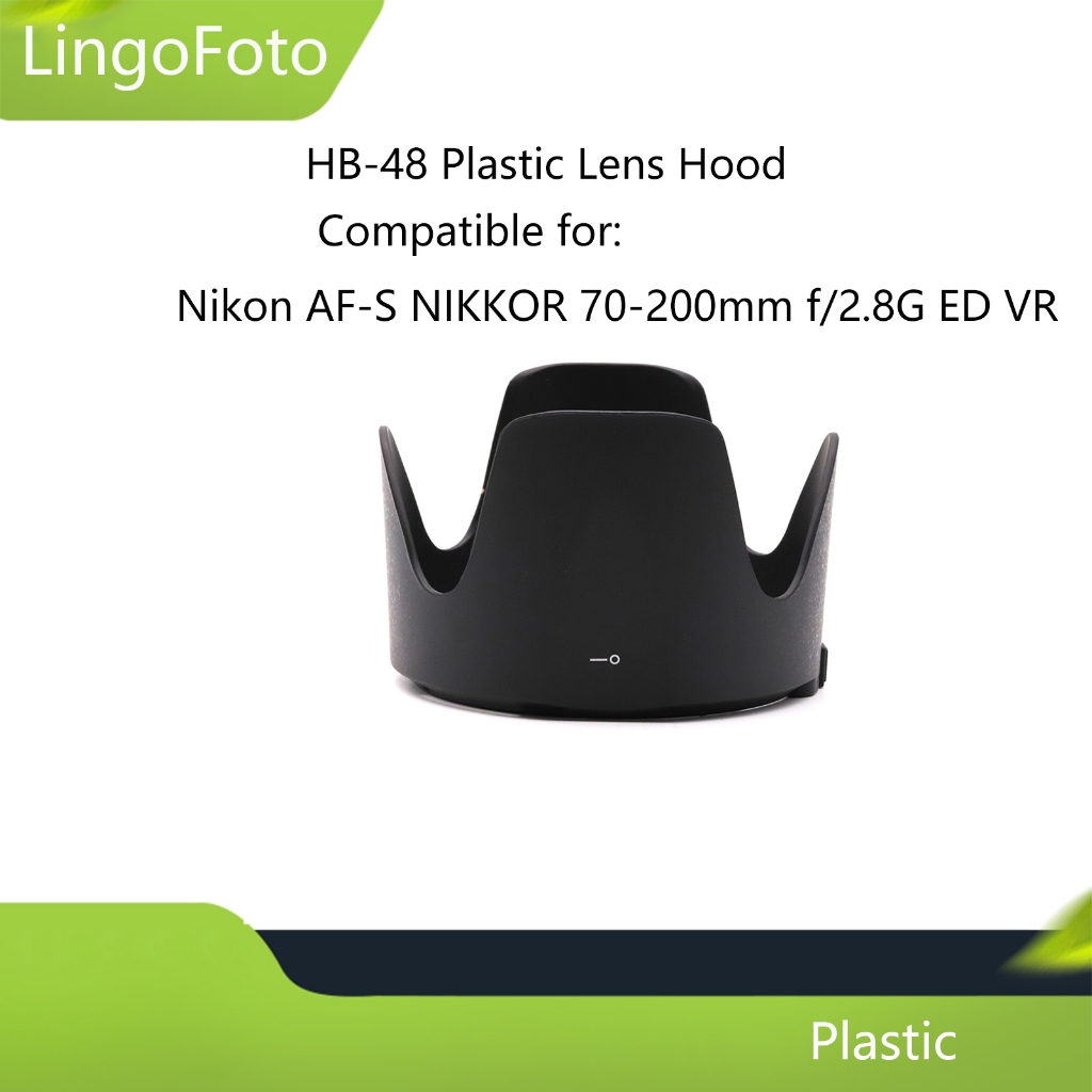 Hb-48 塑料遮光罩適用於尼康 AF-S 尼克爾 70-200mm f/2.8G ED VR