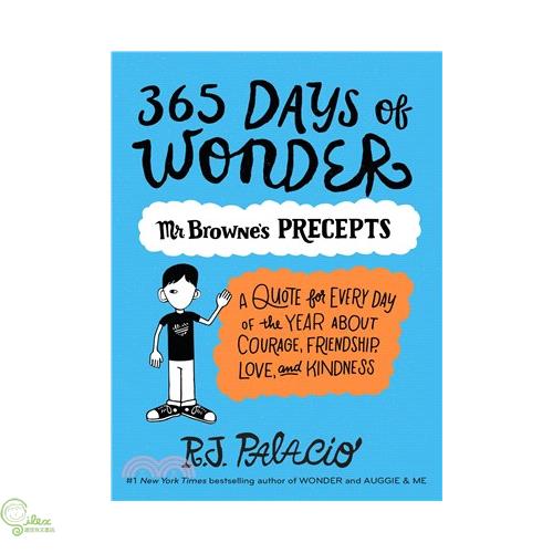 365 Days of Wonder: Mr. Browne’s of Precepts