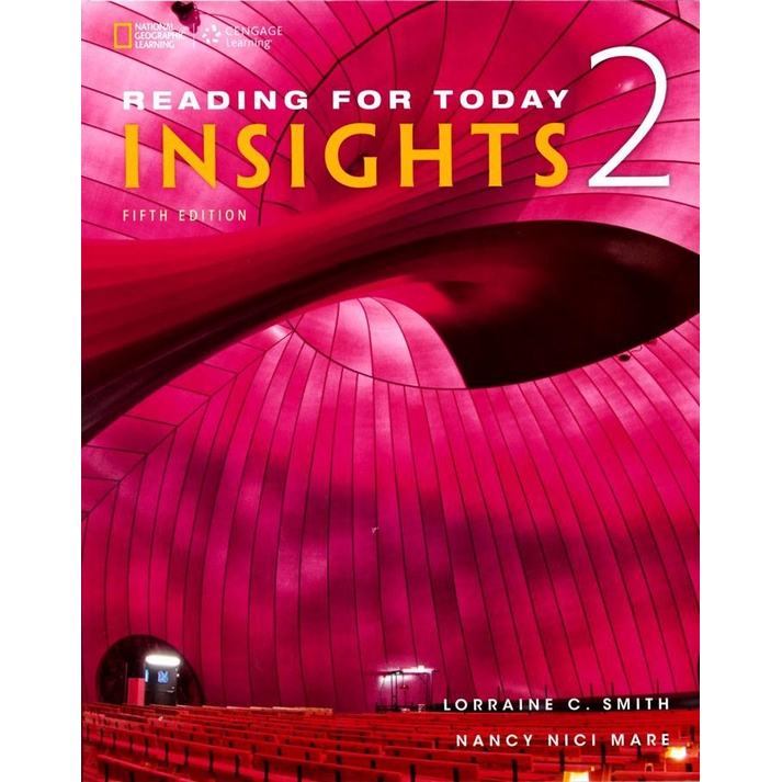 Reading for Today 2: Insights 5/e Smith ISBN 9781305579972