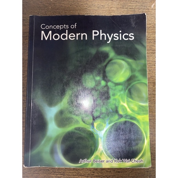 Concepts of modern physics 近代物理 Arthur Beiser and Cheah