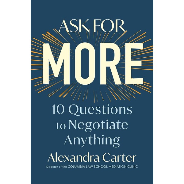 Ask for More: 10 Questions to Negotiate/Alexandra eslite誠品