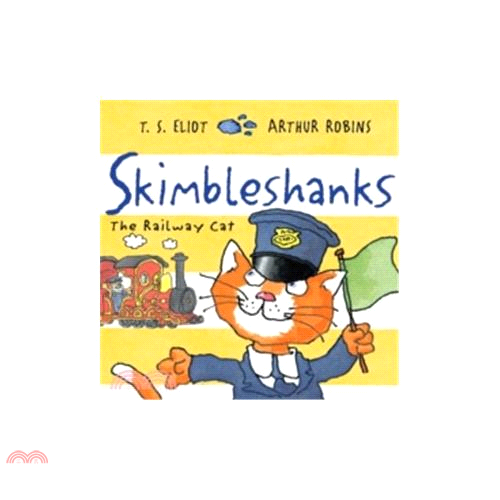 Skimbleshanks: The Railway Cat