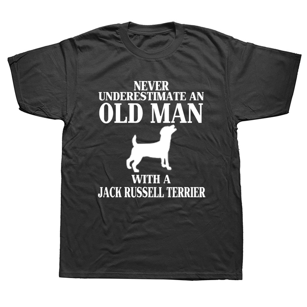 永遠不要低估一個有傑克羅素的老人梗犬爸爸 T 恤街頭服飾生日禮物短袖 T 恤