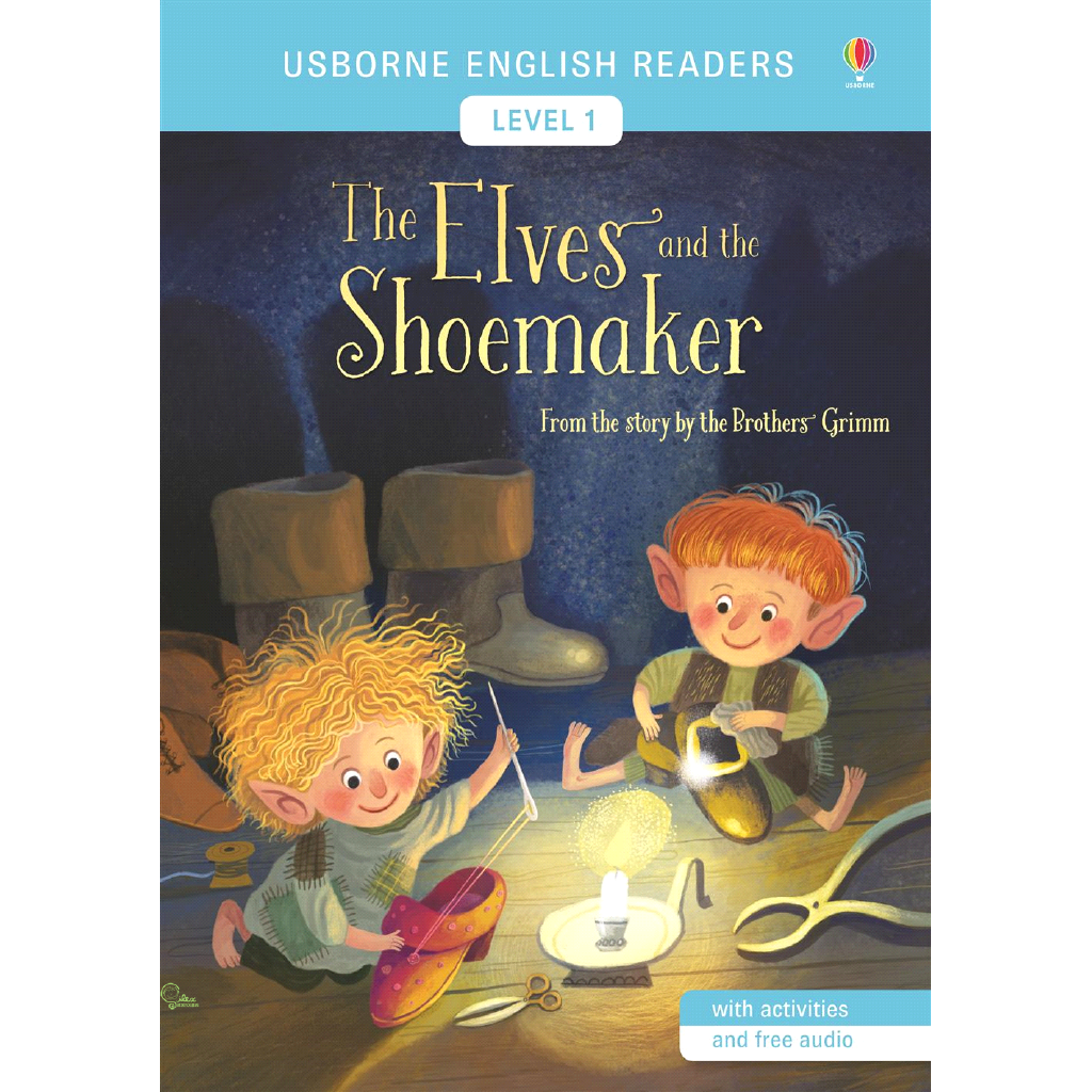 The Elves and the Shoemaker 精靈和鞋匠 (Usborne English Readers Level 1)