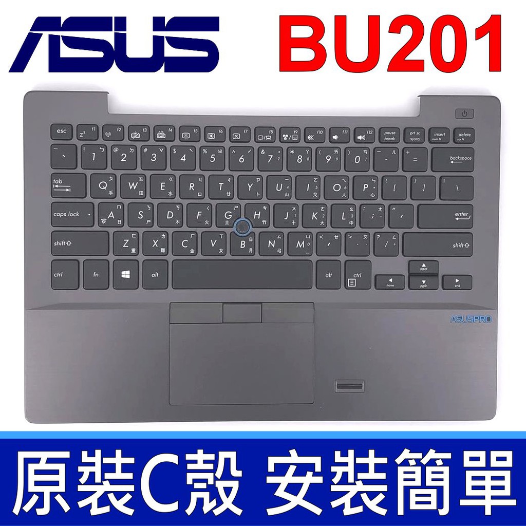 ASUS 華碩 BU201 C殼 黑色 繁體中文 筆電 鍵盤 Asus Pro Advanced BU201LA