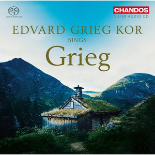 葛利格 歌曲集 Grieg Kor Sings Grieg CHSA5232