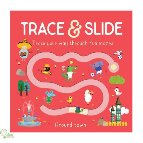Trace & Slide : Around Town 手指迷宮系列：城市歷險記（厚頁書）（外文書）