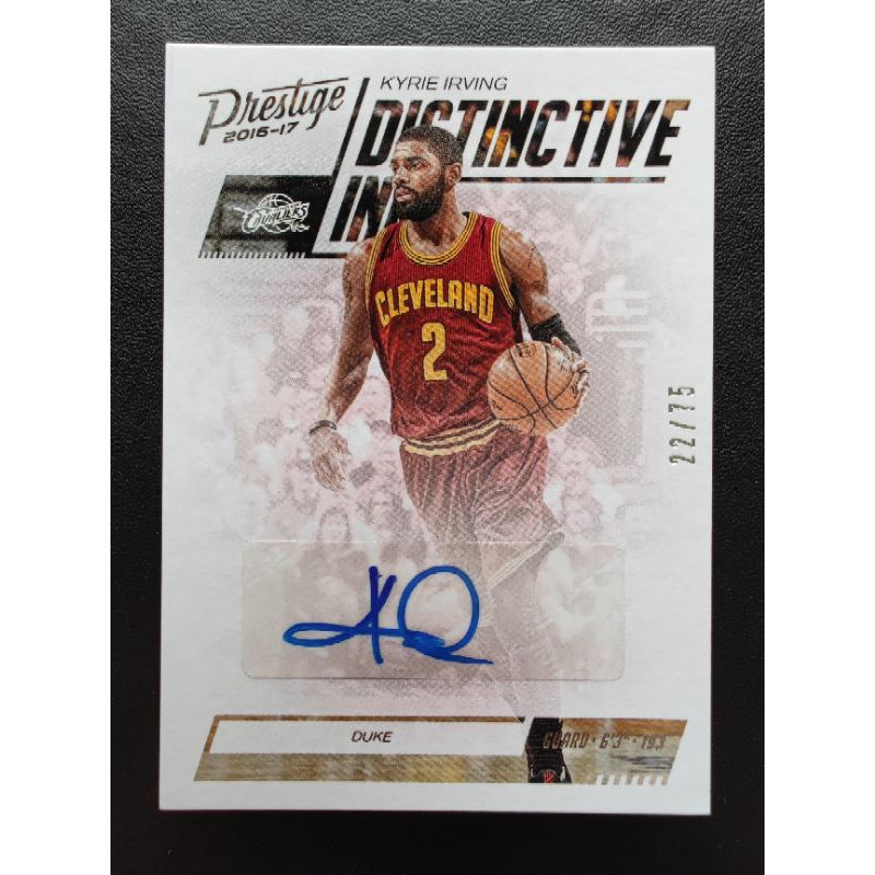 超低限量 簽名卡 親筆簽名 2016-17 Panini Prestige Kyrie Irving Auto