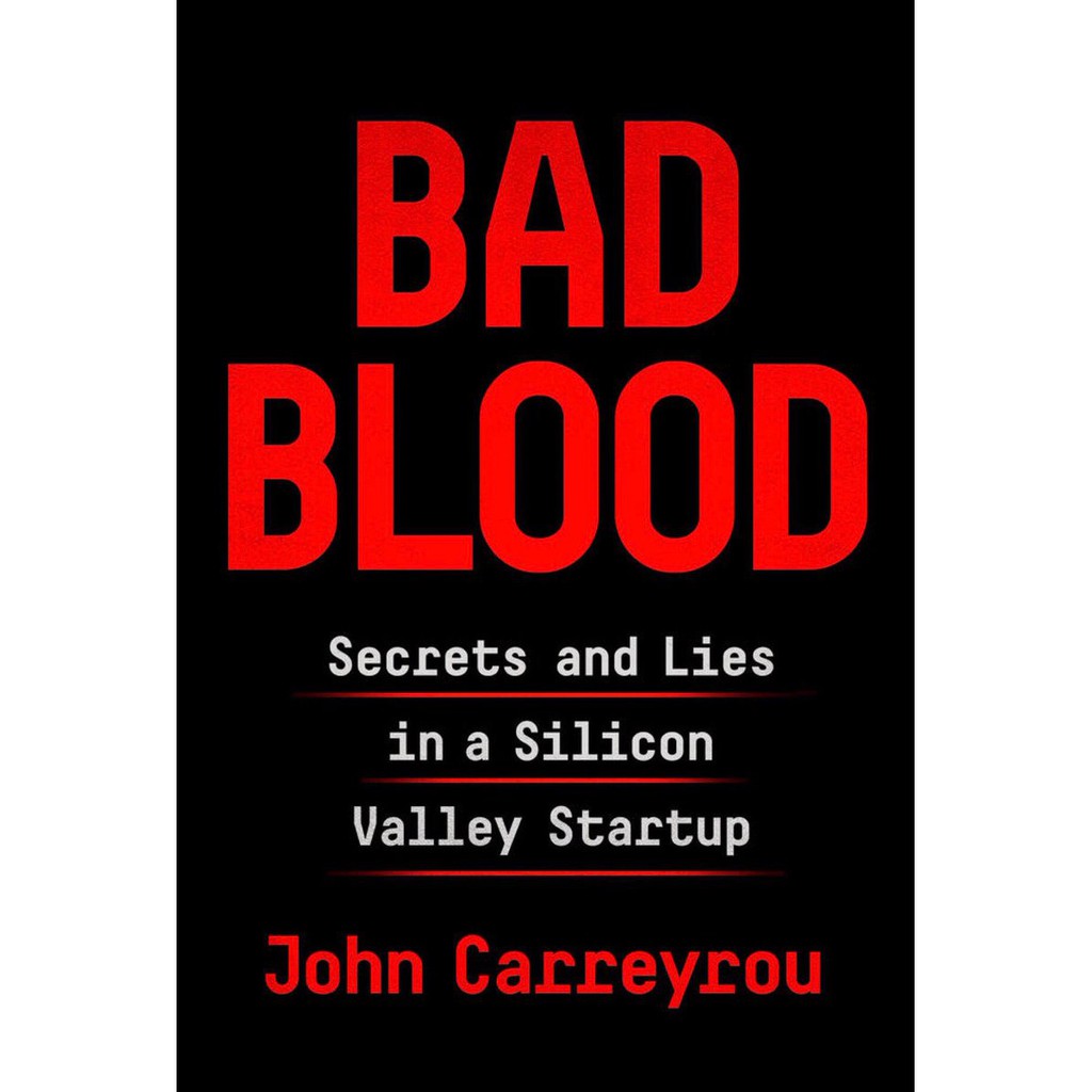 Bad Blood: Secrets and Lies in a Silicon Valley Startup 誠品