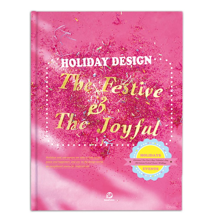 Holiday Design: The Festive & the Joyful