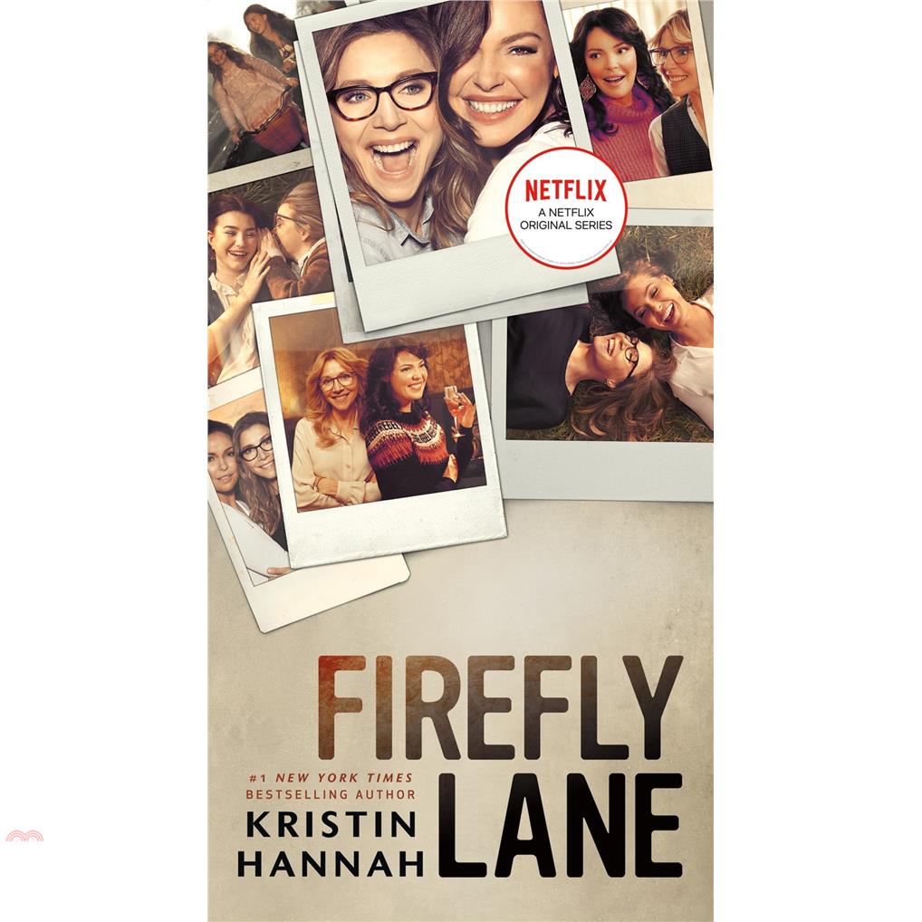 Firefly Lane: A Novel