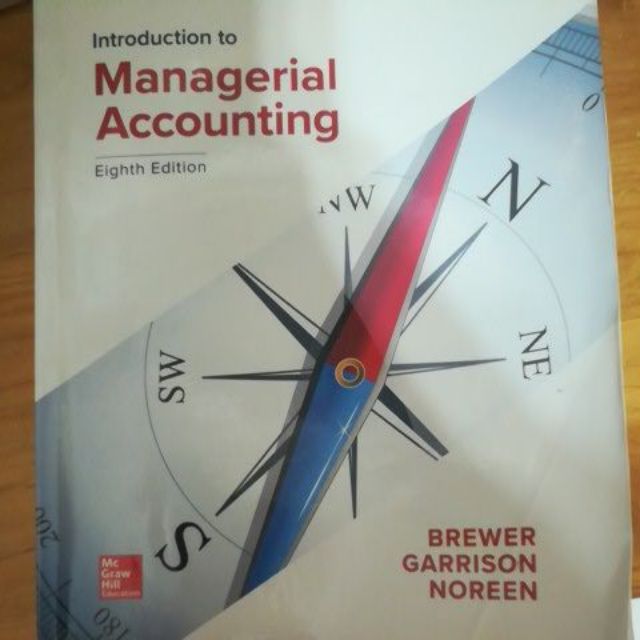 （可議）Introduction Managerial Accounting 管理會計第八版