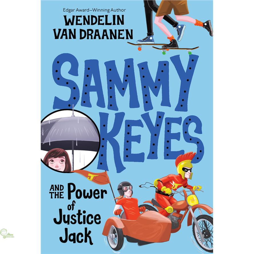 Sammy Keyes and the Power of Justice Jack