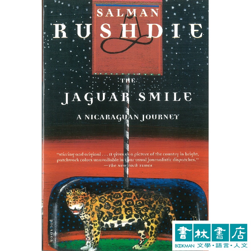 The Jaguar Smile: a Nicaraguan Journey 原文旅遊雜記 Salman Rushdie
