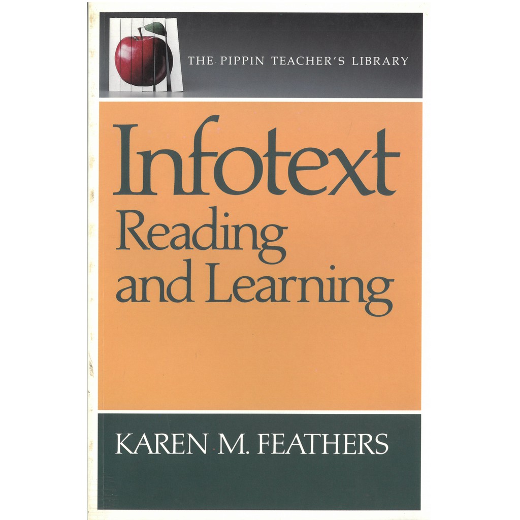 Infotext: Reading & Learning / Karen Feathers 文鶴書店 Crane Publishing