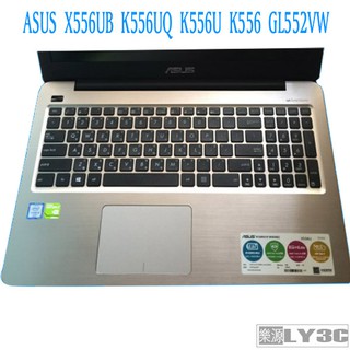 鍵盤膜 適用 華碩 ASUS X556UB K556UQ K556U K556 GL552VW A542U 樂源3C