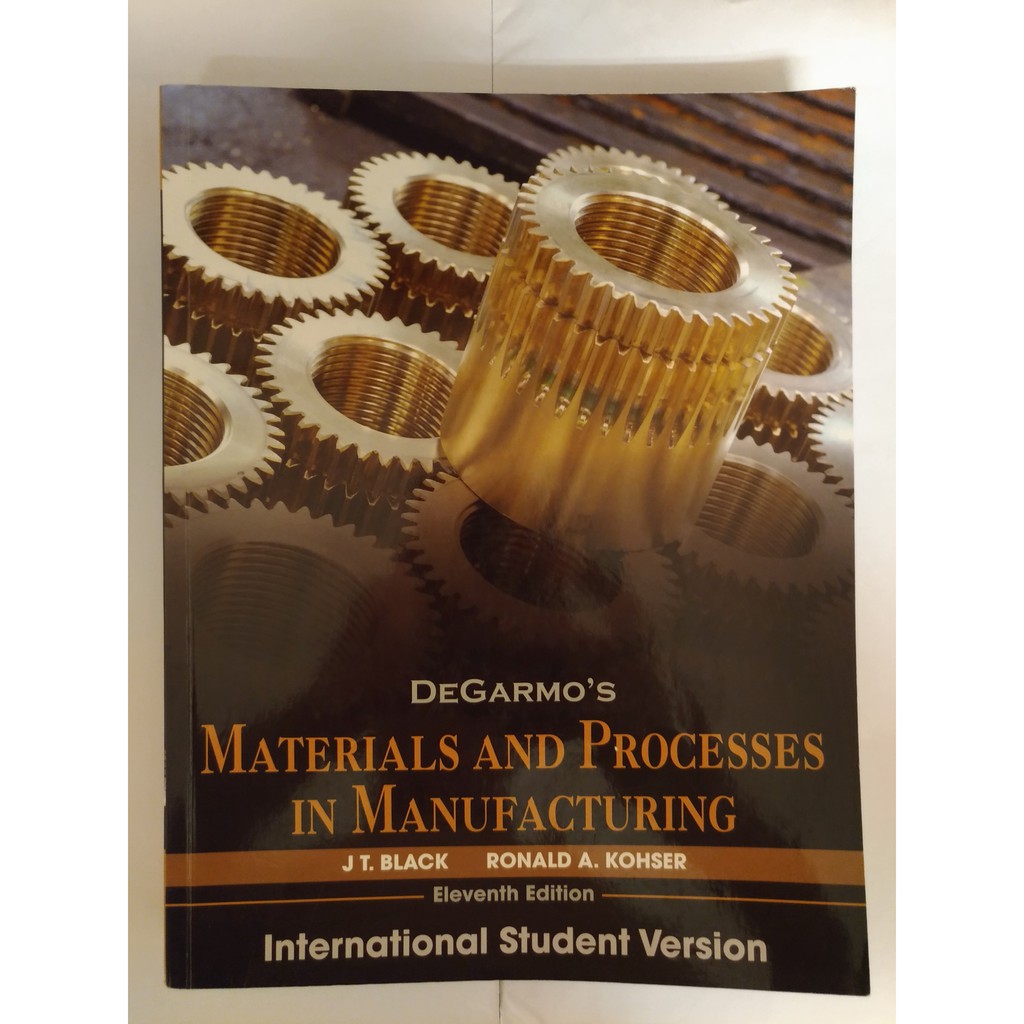 Degarmo's Materials And Processes In Manufacturing的價格推薦 2023年4月 比價比個