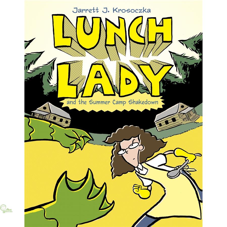 Lunch Lady and the Summer Camp Shakedown【金石堂、博客來熱銷】