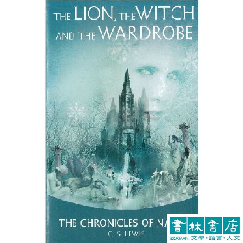 Narnia: The Lion, the Witch and the Wardrobe《納尼亞傳奇》青少年英文小說