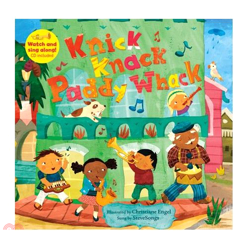 Knick Knack Paddy Whack [with CD (Audio)] [With CD (Audio)]