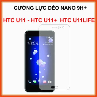 強度 HTC U11 / HTC U11+ / HTC U11 LIFE / HTC U11 EYES 納米柔性 9H+