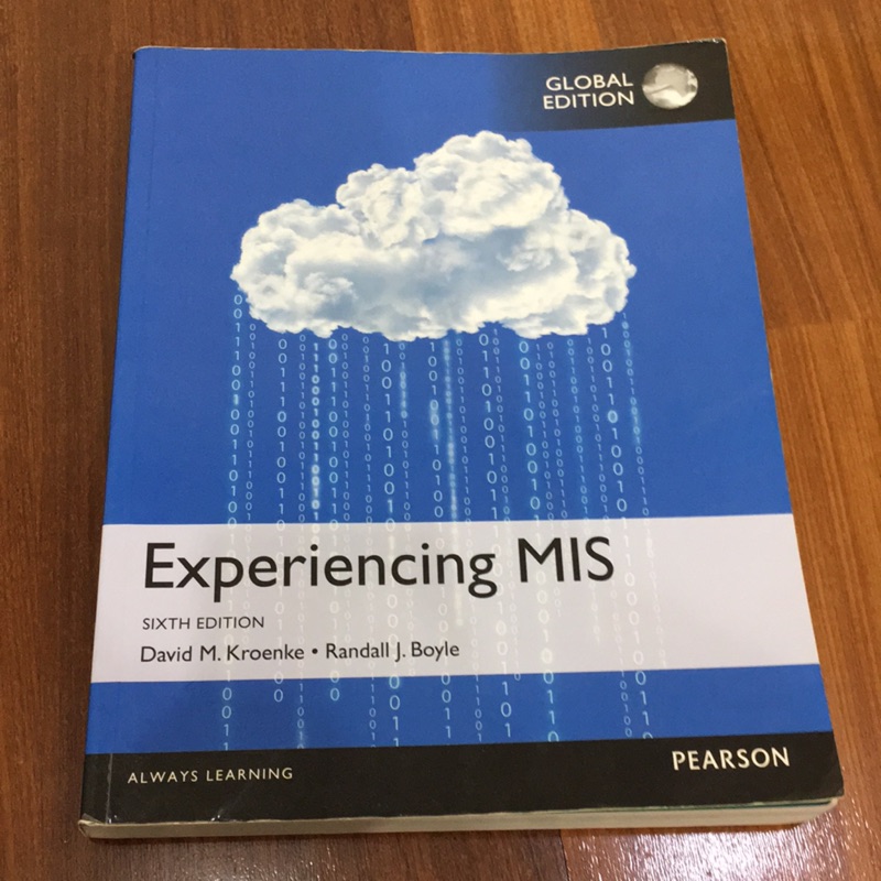 Experiencing MIS, 6th edition