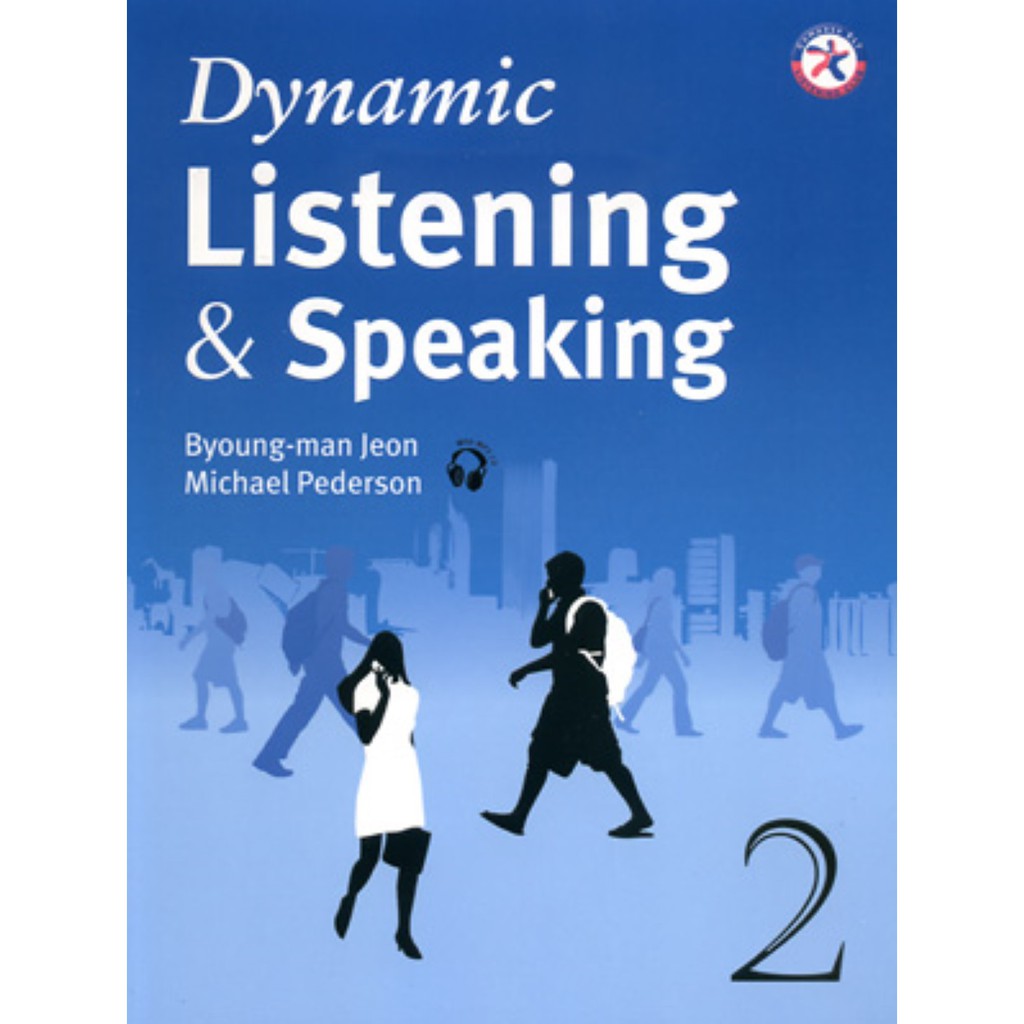 Dynamic Listening & Speaking 2 (with MP3)/Byoung-man Jeon 文鶴書店 Crane Publishing