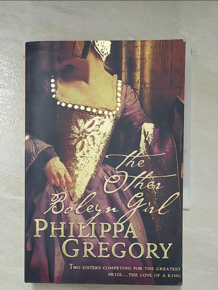 The Other Boleyn Girl_Philippa Gregory【T5／原文小說_LUO】書寶二手書