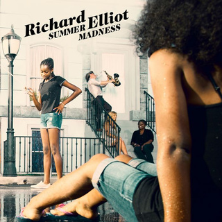 理查艾略特 歡暢夏日 Richard Elliot Summer Madness HUI38872