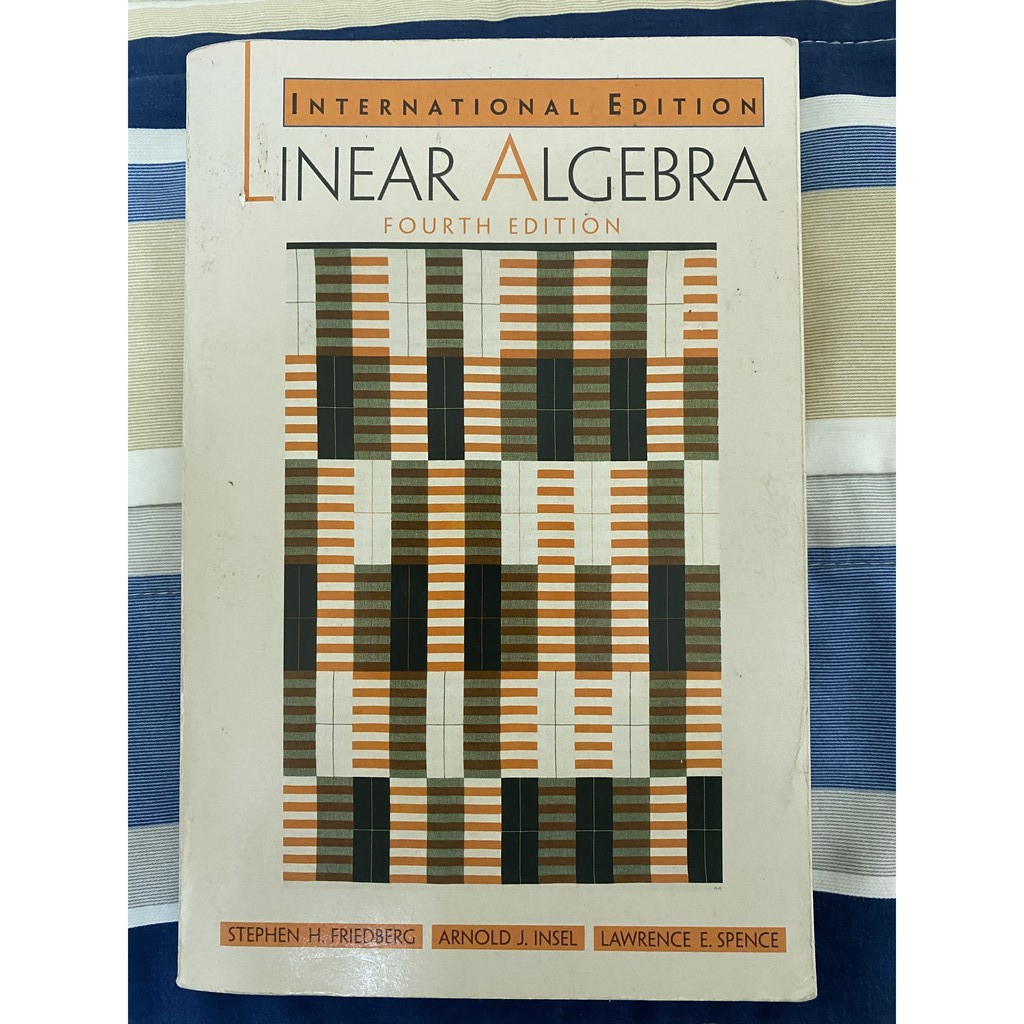 Linear Algebra(4/e), Friedberg. 線性代數