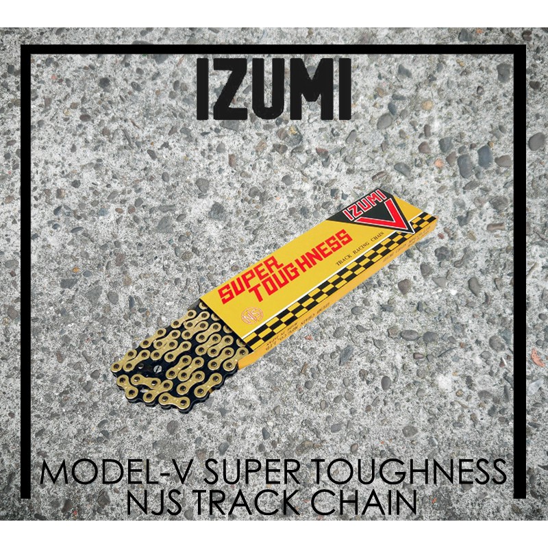 [Spun Shop] IZUMI Model-V Super Toughness NJS Track Chain 鏈條