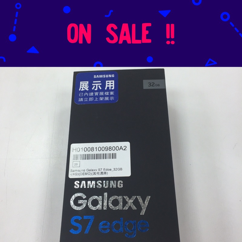Samsung S7 EDGE 32G 展示機