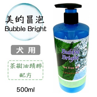 Bubble Bright美的冒泡 不須搓揉~濃密超微泡碳酸技術~ 犬用 茶樹油精粹配方 500ml 洗毛精