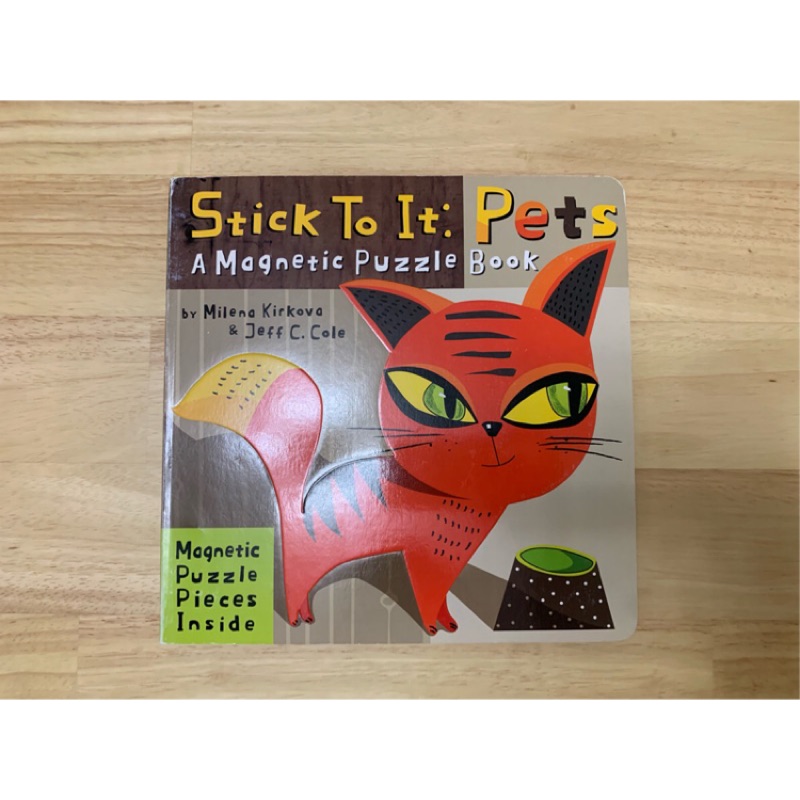 二手 Stick to It: Pets:A Magnetic Puzzle Book (硬頁磁鐵拼圖書)
