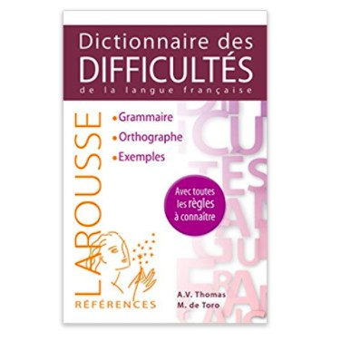 Larousse Dictionnaire des difficultes de la languefrançaise