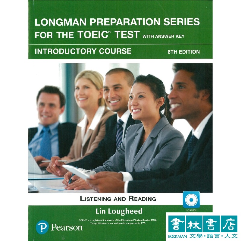 Longman Preparation Series for the TOEIC Test: Introductory 朗文多益考試準備聽讀測驗 初階 含解答