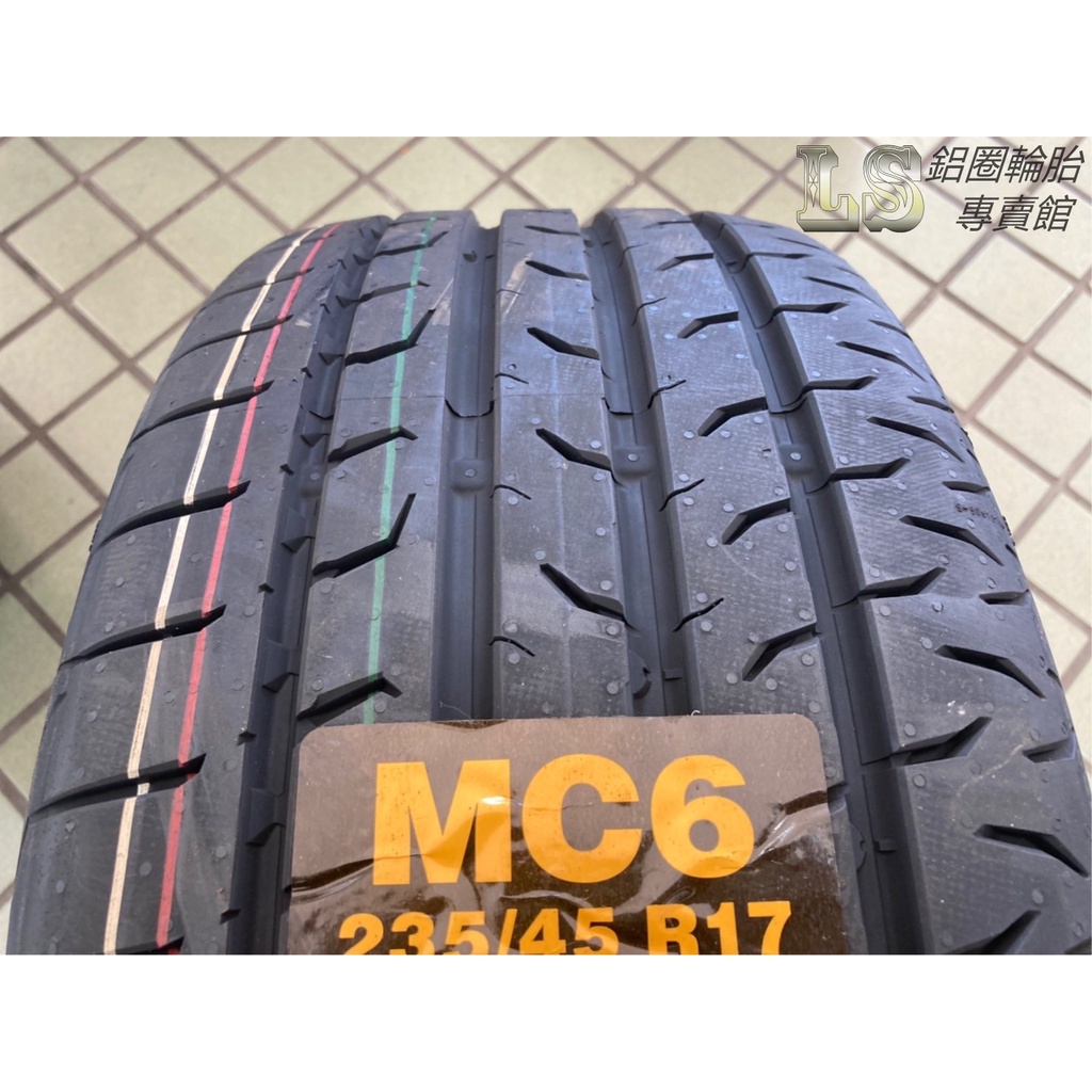 【LS輪業】德國馬牌輪胎 MC6 235/45-17 極佳操控性能 特別是在溼地路面 具備著相當出色且優異的表現
