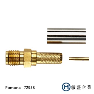 (敏盛企業) Pomona 72953 SMA 50 Ω 插孔 , 直插壓接