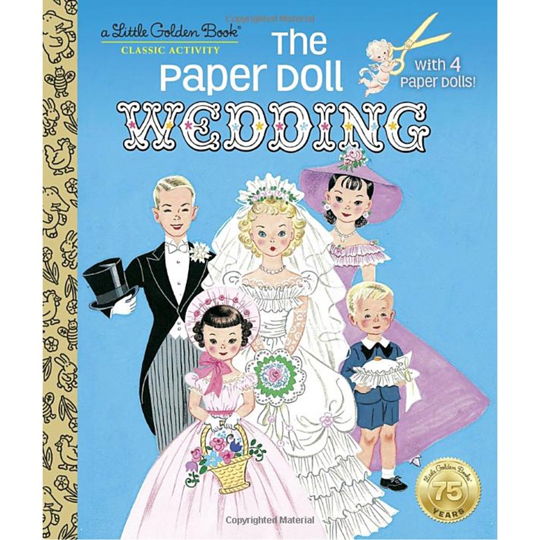 The Paper Doll Wedding (Little Golden Book) 紙娃娃婚禮 (小金書)