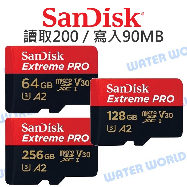 【中壢-水世界】SanDisk Micro Extreme PRO【64G 128G A2 讀200 寫90】公司貨