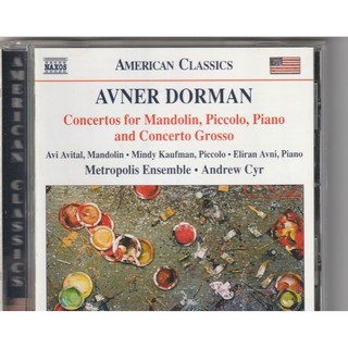 NAXOS AVNER DORMAN Concertos For Mandolin, Piano & Concerto